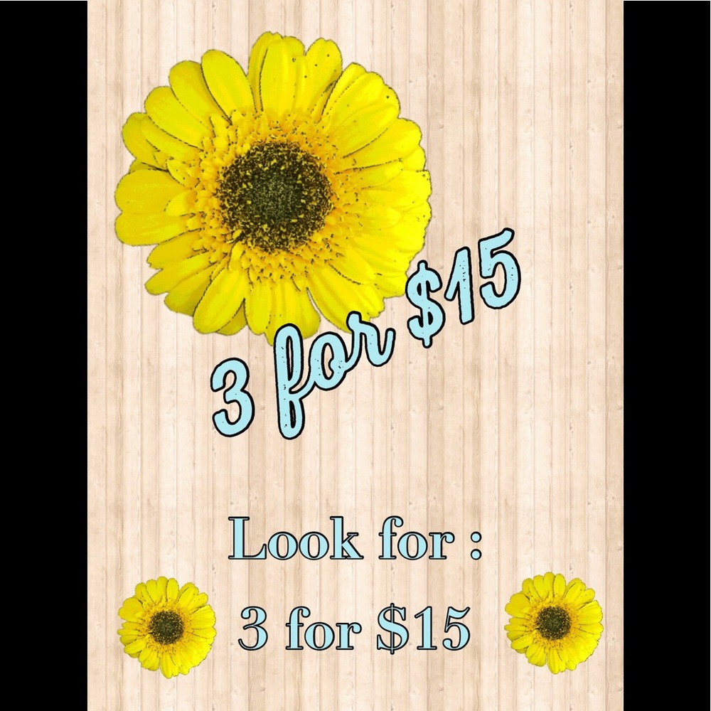 🌼3 for $15🌼
